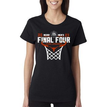 Texas Longhorns 2023 Final Four Ncaa  Basketball Women Lady T-Shirt