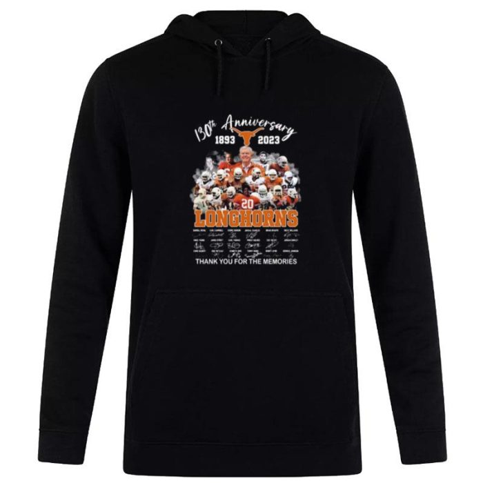 Texas Longhorns Team 130Th Anniversary 1893 2023 Thank You For The Memories Signatures Unisex Pullover Hoodie