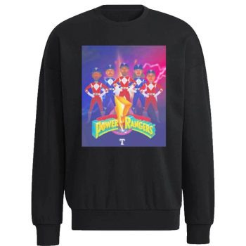 Texas Rangers We Are The Power Rangers Unisex Sweatshirt