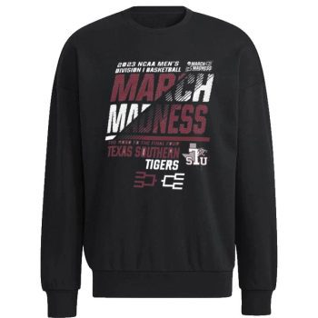Texas Southern  Basketball 2023 NCAA March Madness The Road To Final Four Unisex Sweatshirt