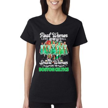 The Celtics Real Women Love Basketball Smart Women Love The Boston Celtics 2023 Signatures Women Lady T-Shirt