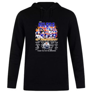 The Edmonton Oilers 52Nd Anniversary 1971 2023 Thank You For The Memories Signatures Unisex Pullover Hoodie