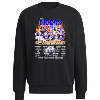 The Edmonton Oilers 52Nd Anniversary 1971 2023 Thank You For The Memories Signatures Unisex Sweatshirt
