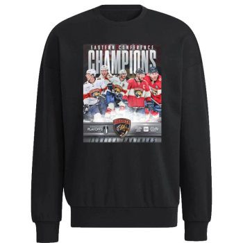 The Florida Panthers Are Eastern Conference Champs Nhl Stanley Cup 2023 Unisex Sweatshirt