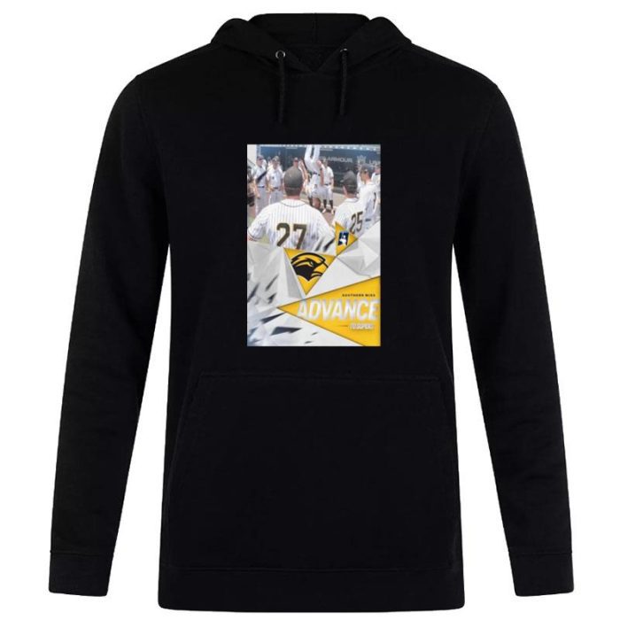 The Golden Eagles Southern Miss Baseball Advance To The 2023 NCAA Super Regionals Unisex Pullover Hoodie