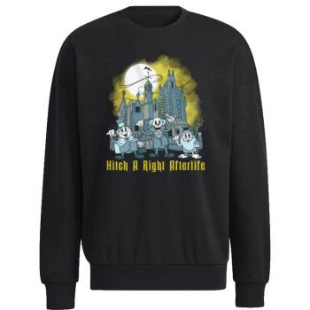 The Haunted Mansion Hitch A Ride To The Afterlife Hitchhiking Ghosts Disney Scary Movie Unisex Sweatshirt