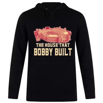 The House That Bobby Built Florida State Seminoles Unisex Pullover Hoodie