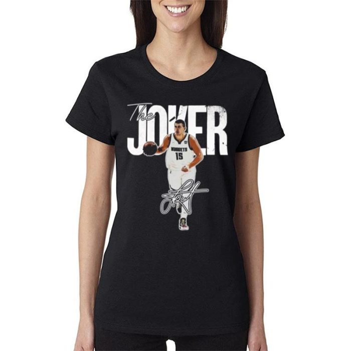 The Joker Nikola Jokic Denver Nuggets Signature Women Lady T-Shirt