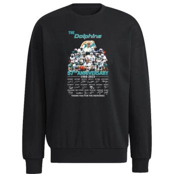 The Miami Dolphins 57Th Anniversary 1966 2023 Thank You For The Memories Signatures Unisex Sweatshirt