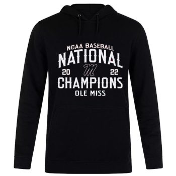 The Ole Miss Rebels 2022 NCAA Cws Baseball National Champs Unisex Pullover Hoodie