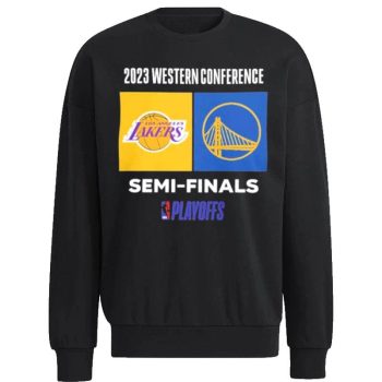 nba Playoffs 2023 Western Conference Los Angeles Lakers Vs Golden State Warriors Semi Finals Unisex Sweatshirt