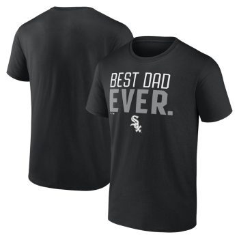 Chicago White Sox Best Dad Ever T-Shirt - Black