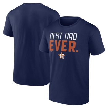 Houston Astros Best Dad Ever T-Shirt - Navy