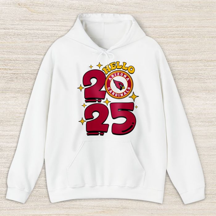 Arizona Cardinals Happy New Year NFL Gift For Fan Hello 2025 Unisex Hoodie TAH22260