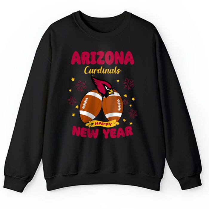 Arizona Cardinals Happy New Year NFL Gift For Fan Unisex Sweatshirt TAS22262