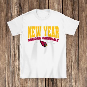 Arizona Cardinals Happy New Years NFL Gift For Fan Unisex T-Shirt Cotton Tee TAT22263