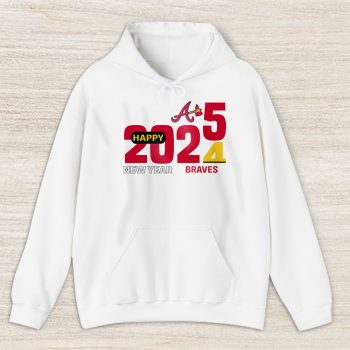 Atlanta Braves Happy New Year MLB Gift For Fan Hello 2025 Unisex Hoodie TAH22299