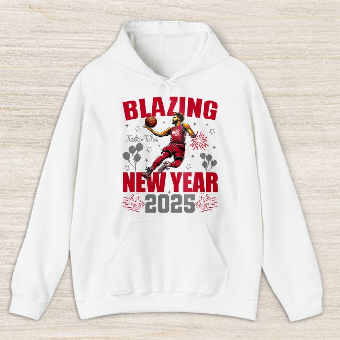Atlanta Hawks Blazing Into The New Year NBA Gift For Fan Hello 2025 Unisex Hoodie TAH22298