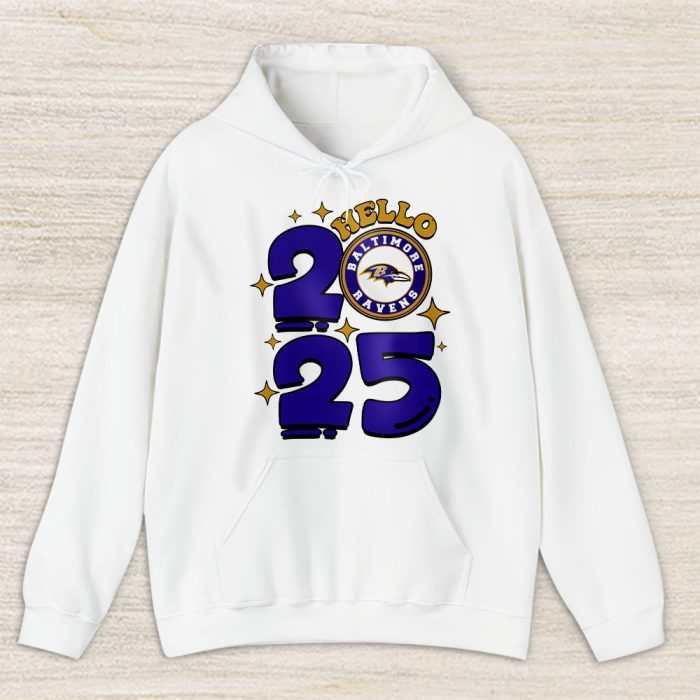 Baltimore Ravens Happy New Year NFL Gift For Fan Hello 2025 Unisex Hoodie TAH22310