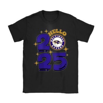 Baltimore Ravens Happy New Year NFL Gift For Fan Hello 2025 Unisex T-Shirt Cotton Tee TAT22310