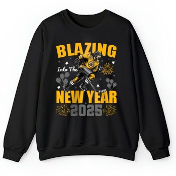 Boston Bruins Blazing Into The New Year NHL Gift For Fan Hello 2025 Unisex Sweatshirt TAS22334