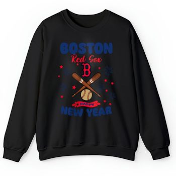 Boston Red Sox Happy New Year MLB Gift For Fan Unisex Sweatshirt TAS22348