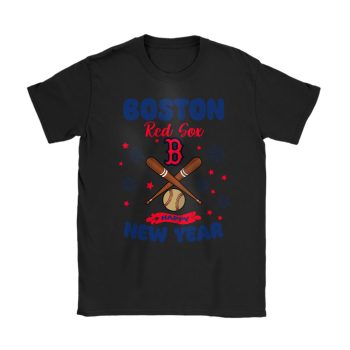 Boston Red Sox Happy New Year MLB Gift For Fan Unisex T-Shirt Cotton Tee TAT22348