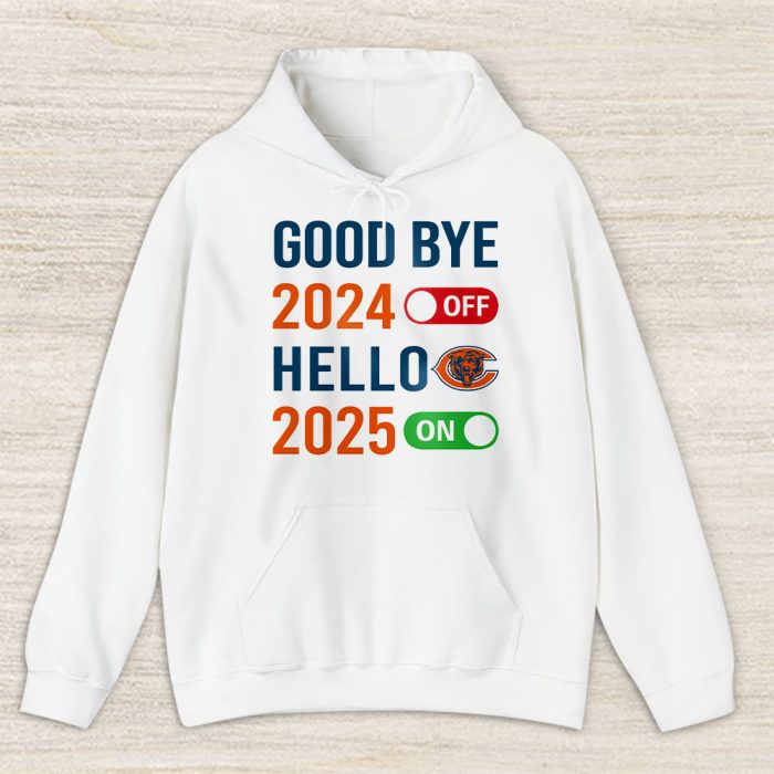 Chicago Bears Happy New Year NFL Gift For Fan Goodbye 2024 Hello 2025 Unisex Hoodie TAH22440