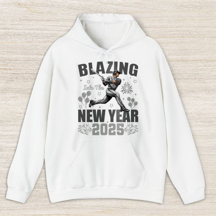 Chicago White Sox Blazing Into The New Year MLB Gift For Fan Hello 2025 Unisex Hoodie TAH22430