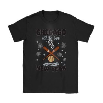 Chicago White Sox Happy New Year MLB Gift For Fan Unisex T-Shirt Cotton Tee TAT22428