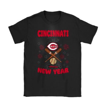 Cincinnati Reds Happy New Year MLB Gift For Fan Unisex T-Shirt Cotton Tee TAT22473