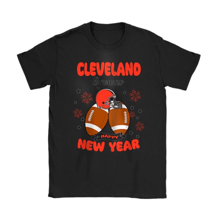 Cleveland Browns Happy New Year NFL Gift For Fan Unisex T-Shirt Cotton Tee TAT22483