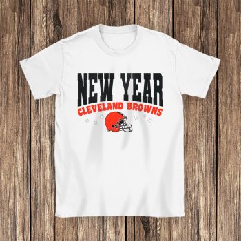 Cleveland Browns Happy New Years NFL Gift For Fan Unisex T-Shirt Cotton Tee TAT22484