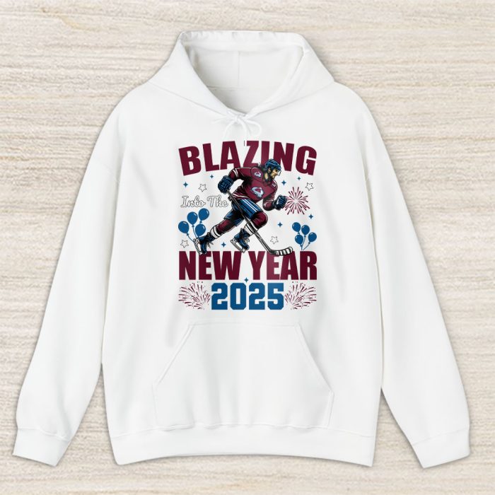 Colorado Avalanche Blazing Into The New Year NHL Gift For Fan Hello 2025 Unisex Hoodie TAH22511