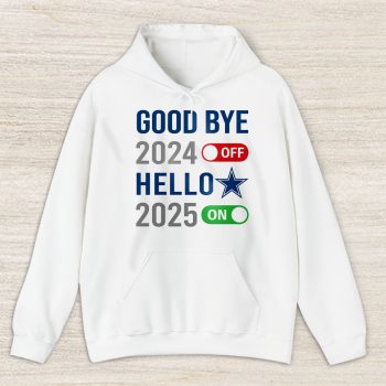 Dallas Cowboys Happy New Year NFL Gift For Fan Goodbye 2024 Hello 2025 Unisex Hoodie TAH22525