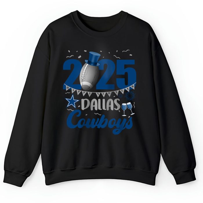 Dallas Cowboys Happy New Years NFL Gift For Fan Unisex Sweatshirt TAS22533