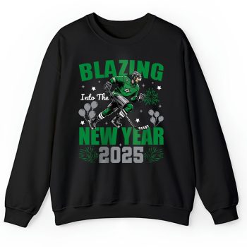 Dallas Stars Blazing Into The New Year NHL Gift For Fan Hello 2025 Unisex Sweatshirt TAS22521