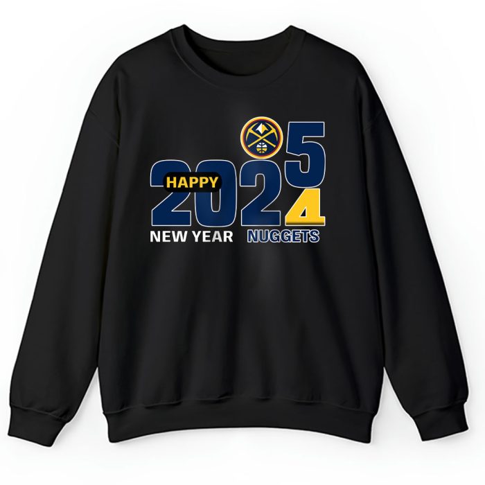 Denver Nuggets Happy New Year NBA Gift For Fan Hello 2025 Unisex Sweatshirt TAS22552