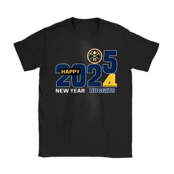 Denver Nuggets Happy New Year NBA Gift For Fan Hello 2025 Unisex T-Shirt Cotton Tee TAT22552