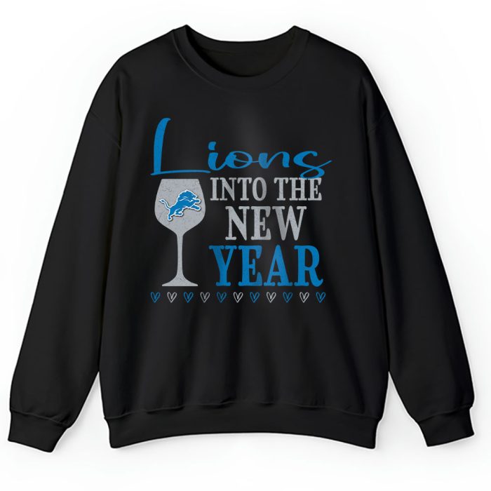 Detroit Lions Happy New Year NFL Gift For Fan Cheers To A New Year Unisex Sweatshirt TAS22564