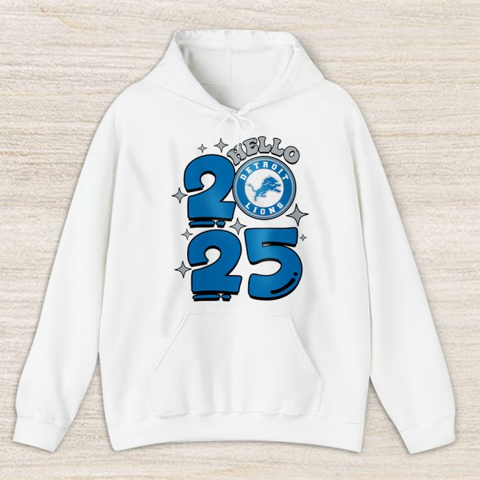 Detroit Lions Happy New Year NFL Gift For Fan Hello 2025 Unisex Hoodie TAH22565