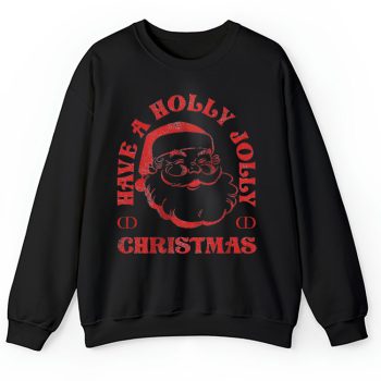 Have A Holly Jolly Christmas Dior Unisex Sweatshirt TAS22085