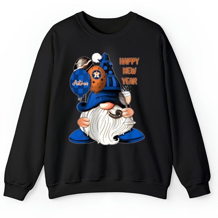 Houston Astros Happy New Year MLB Gift For Fan Cute Gnomes Unisex Sweatshirt TAS22637