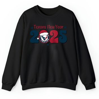 Houston Texans Happy New Year NFL Gift For Fan Hello 2025 Unisex Sweatshirt TAS22620