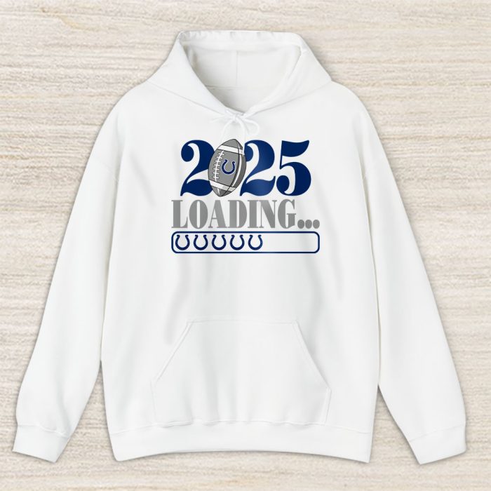 Indianapolis Colts Happy New Year NFL Loading 2025 Gift For Fan Unisex Hoodie TAH22648