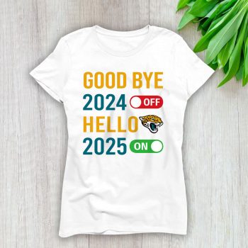 Jacksonville Jaguars Happy New Year NFL Gift For Fan Goodbye 2024 Hello 2025 Unisex Sweatshirt TAS22661