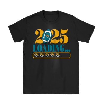 Jacksonville Jaguars Happy New Year NFL Loading 2025 Gift For Fan Unisex T-Shirt Cotton Tee TAT22667
