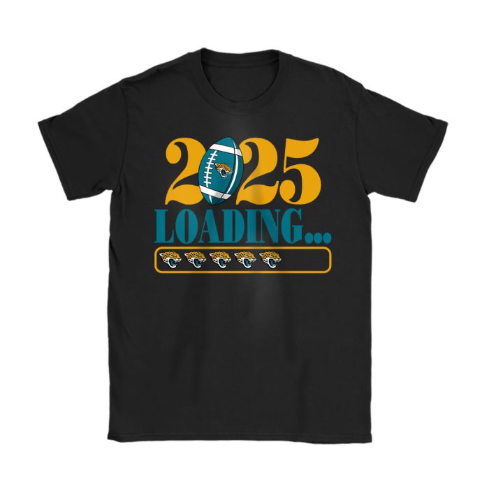 Jacksonville Jaguars Happy New Year NFL Loading 2025 Gift For Fan Unisex T-Shirt Cotton Tee TAT22667