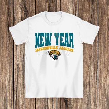 Jacksonville Jaguars Happy New Years NFL Gift For Fan Unisex T-Shirt Cotton Tee TAT22666
