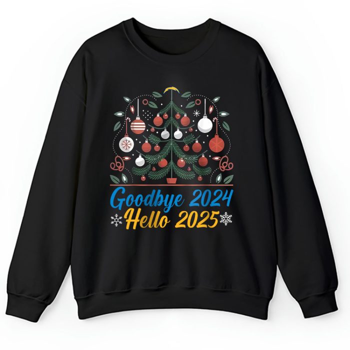 Los Angeles Chargers Happy New Year NFL Gift For Fan Goodbye 2024 Hello 2025 Unisex Sweatshirt TAS22700